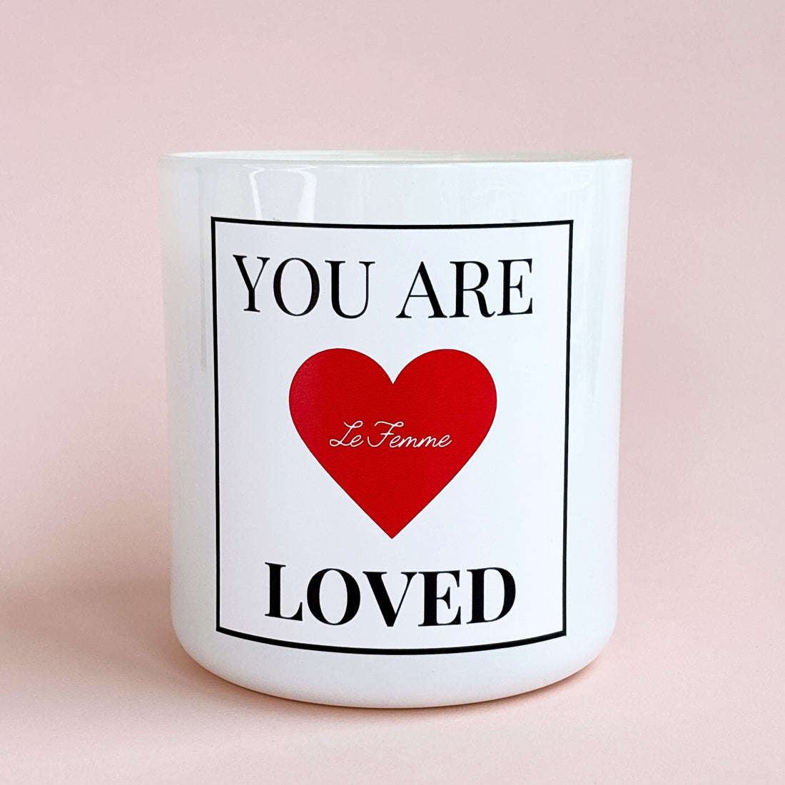 You Are Loved Candle- Large